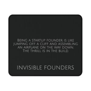 Invisible Founders Mouse Pad